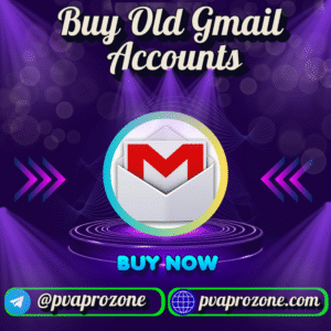 Buy Old Gmail Accounts