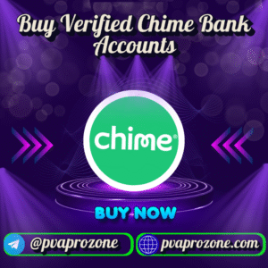Buy Verified Chime Bank Accounts