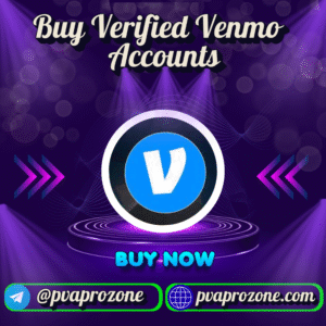 Buy Verified Venmo Accounts